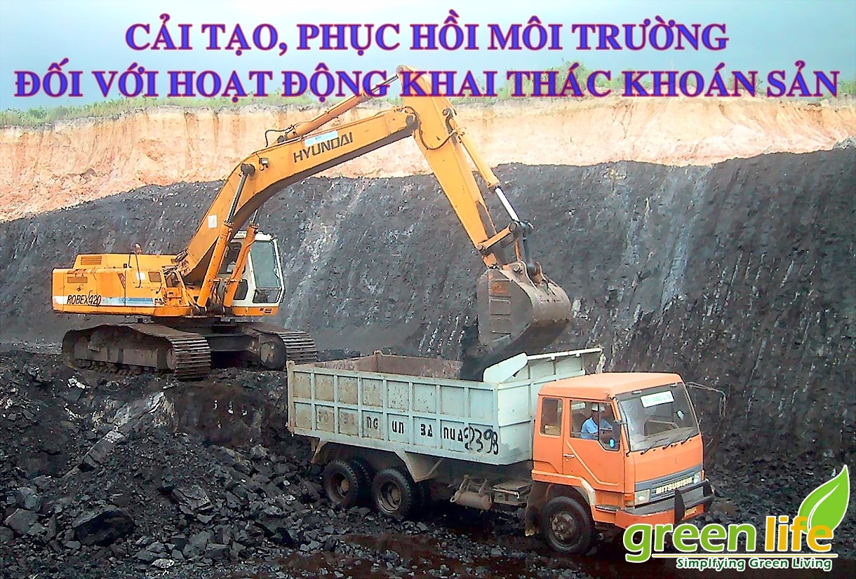 Cải tạo, phục hồi môi trường, ký quỹ cải tạo, phục hồi môi trường đối với hoạt động khai thác khoáng sản